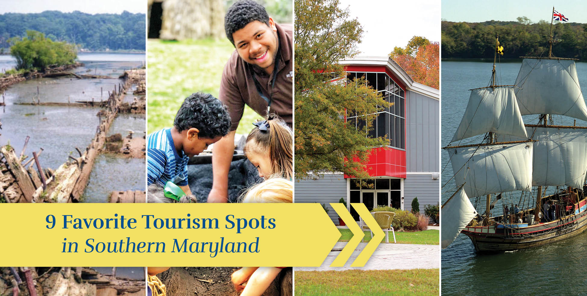 Read more about the article 9 Favorite Tourism Spots in Southern Maryland